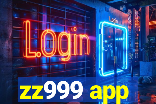 zz999 app